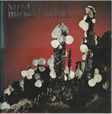 Minerals of Broken Hill, first edition, dust jacket